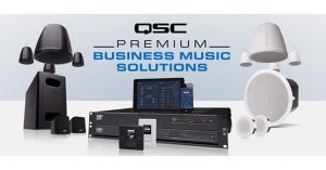 Lee más sobre el artículo SONIDO PARA INSTALACIONES COMERCIALES – QSC PREMIUM BUSINESS MUSIC